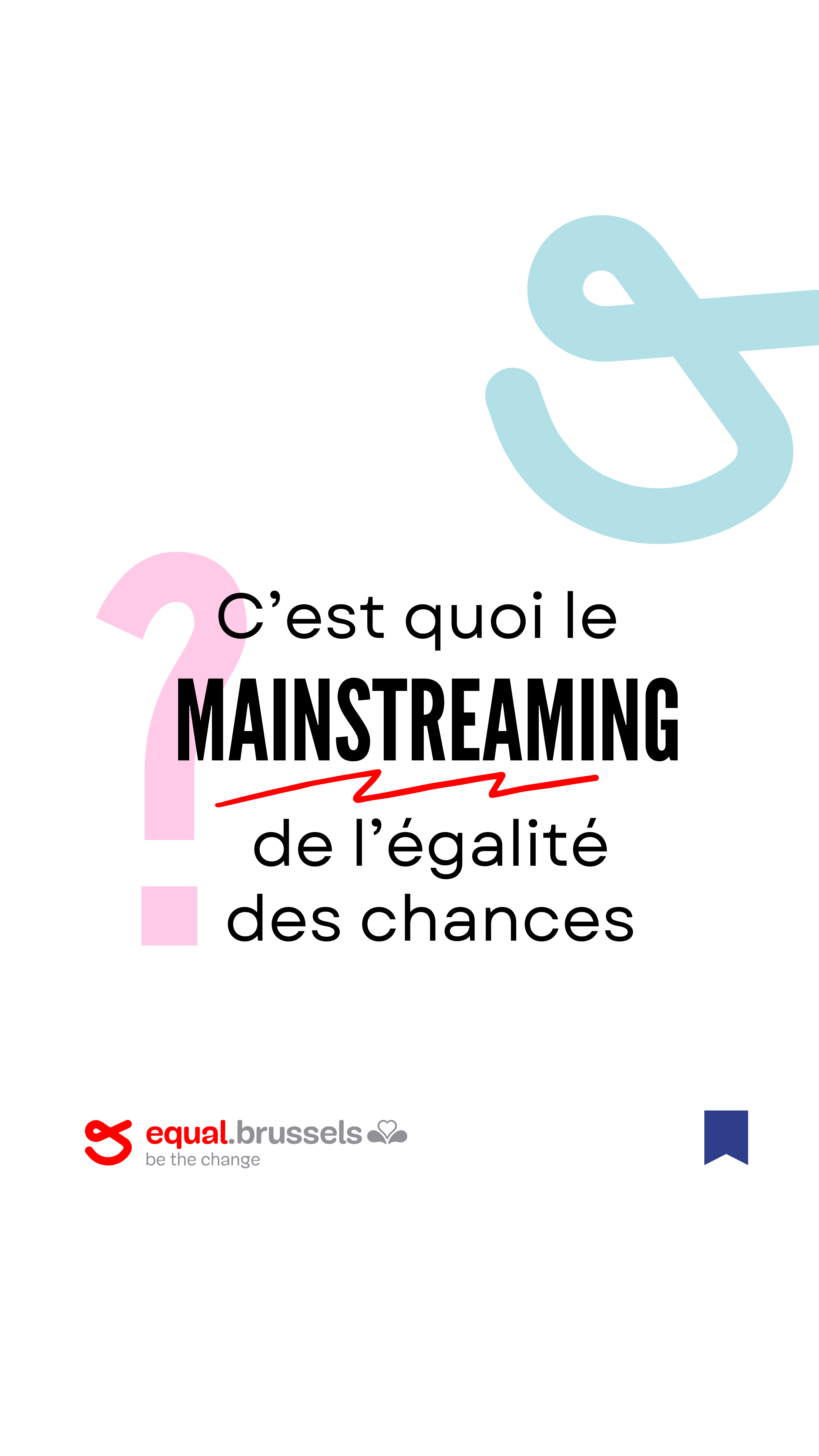 thumbnail Le mainstreaming de l&rsquo;égalité des chances, c&rsquo;est quoi ?